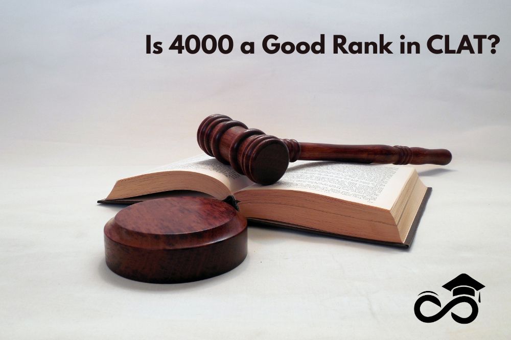 Is 4000 a Good Rank in CLAT?